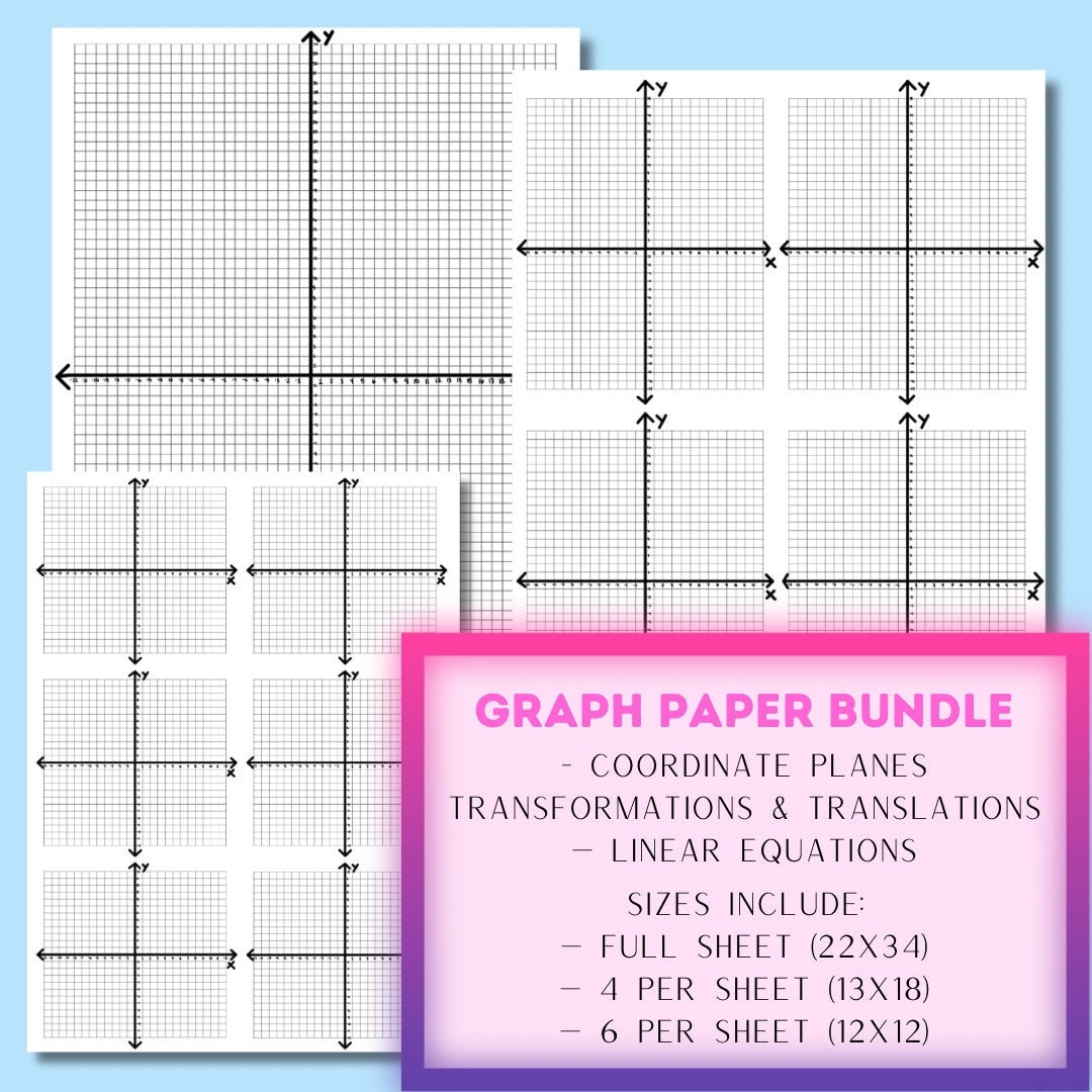 Graph Paper X Axis and Y Axis Printable 3 Different Sizes Coordinate Planes, Linear Equations