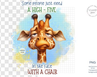 Sarcastic Giraffe PNG: Funny Quote Sublimation Design (Digital Download)