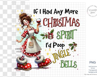 Conception drôle de sublimation de Noël, esprit de Noël, vacances sarcastiques PNG, téléchargement numérique