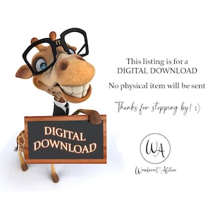 Pu&ograve; includere: Una giraffa dei cartoni animati con gli occhiali tiene una lavagna con il testo "DIGITAL DOWNLOAD". Il testo "Questo annuncio &egrave; per un DOWNLOAD DIGITALE. Nessun articolo fisico verr&agrave; inviato. Grazie per essere passato! :)" &egrave; scritto sotto la giraffa. Il testo "WA Wonderart Attier" &egrave; scritto sotto la lavagna.
