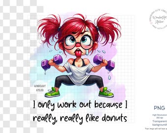 Funny Workout Girl – Donuts Gym Sublimation PNG  – Digital Download
