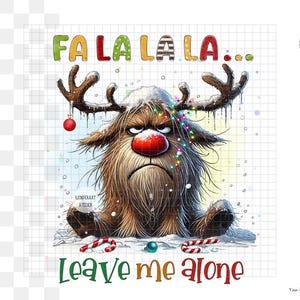 Renne grincheux sublimation PNG - Lumières de Noël et citation « Fa La La La… Leave Me Alone ». Téléchargement numérique