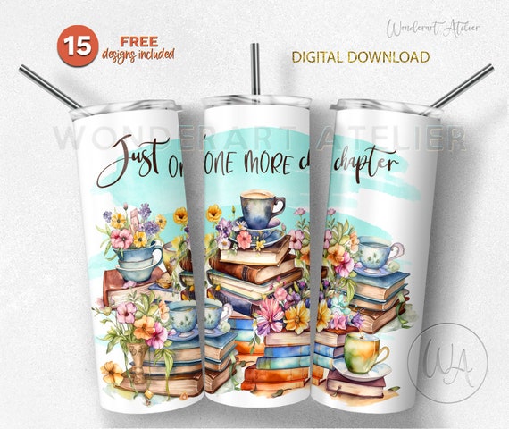 One More Chapter Tumbler Wrap Sublimation Design PNG (Digital Download))