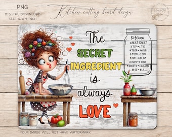 Funny Kitchen Cutting Board PNG: Secret Ingredient is Love (Digital Download)