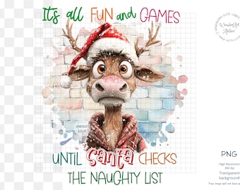 Christmas Reindeer Sublimationsdesign PNG - Lustiges Zitat für Chsitmas Tassen, Becher, Küchentücher, Schürzen. Digitaler Download