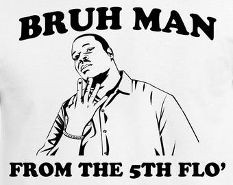 Bruh Man From The 5th Floor Cut Files | Cricut | Silhouette Cameo | Svg Cut Files | Digital Files | PDF | Eps | DXF | PnG | Martin