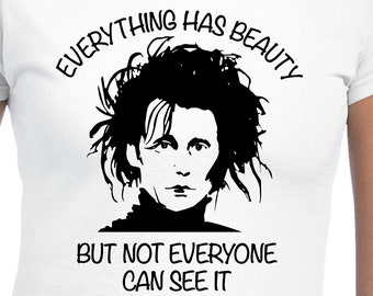 Everything Has Beauty Cut Files | Cricut | Silhouette Cameo | Svg Cut Files | Digital Files | PDF | Eps | DXF | PNG | Scissorhands Inspired