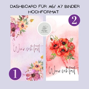 Könnte beinhalten: Zwei druckbare Dashboard-Vorlagen für A6/A7-Binder im Hochformat. Die erste Vorlage zeigt ein Aquarell-Blumendesign mit rosa, gelben und orangefarbenen Blumen. Die zweite Vorlage zeigt ein Aquarell-Design mit roten Mohnblumen. Beide Vorlagen haben den Text "Wunschtext".