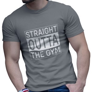 Herren Gym Shirt, Fitness Geschenk für Ihn, Workout Shirt &quot;&quot;Straight Outta The Gym&quot;&quot;.&quot;