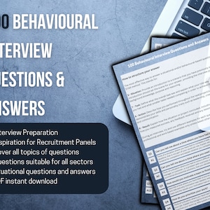 May include: A blue and white document with the title "100 Behavioural Interview Questions & Answers". The document provides tips on how to structure answers to behavioral interview questions. The document includes a list of questions and answers.