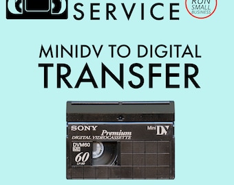 Video, MiniDV camcorder tapes to digital transfer for download