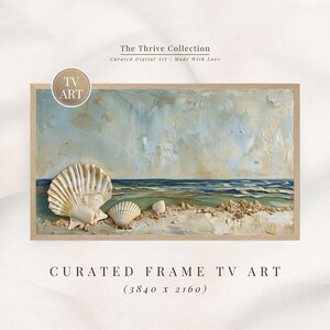 May include: A framed digital art piece featuring a beach scene with seashells. The artwork has a light blue and beige color palette, with the text "The Thrive Collection" and "Curated Frame TV Art". The image resolution is 3840 x 2160.