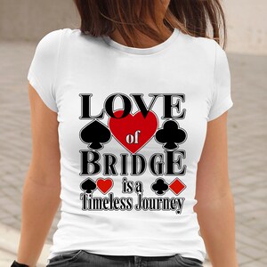 Camiseta Bridge del Día de San Valentín - Camiseta unisex Timeless Love for Cards, regalo de jugador de Bridge