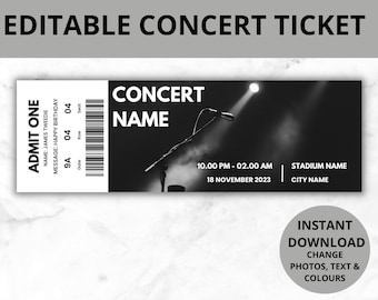 EDITABLE Concert Ticket Template, Surprise gift, Invitation, Mothers Day, Valentine's Anniversary Gift for him, Musical Event, Theatre Show