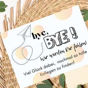 Glückwunschkarte Postkarte "Bye, bye" Abschied Kollegen