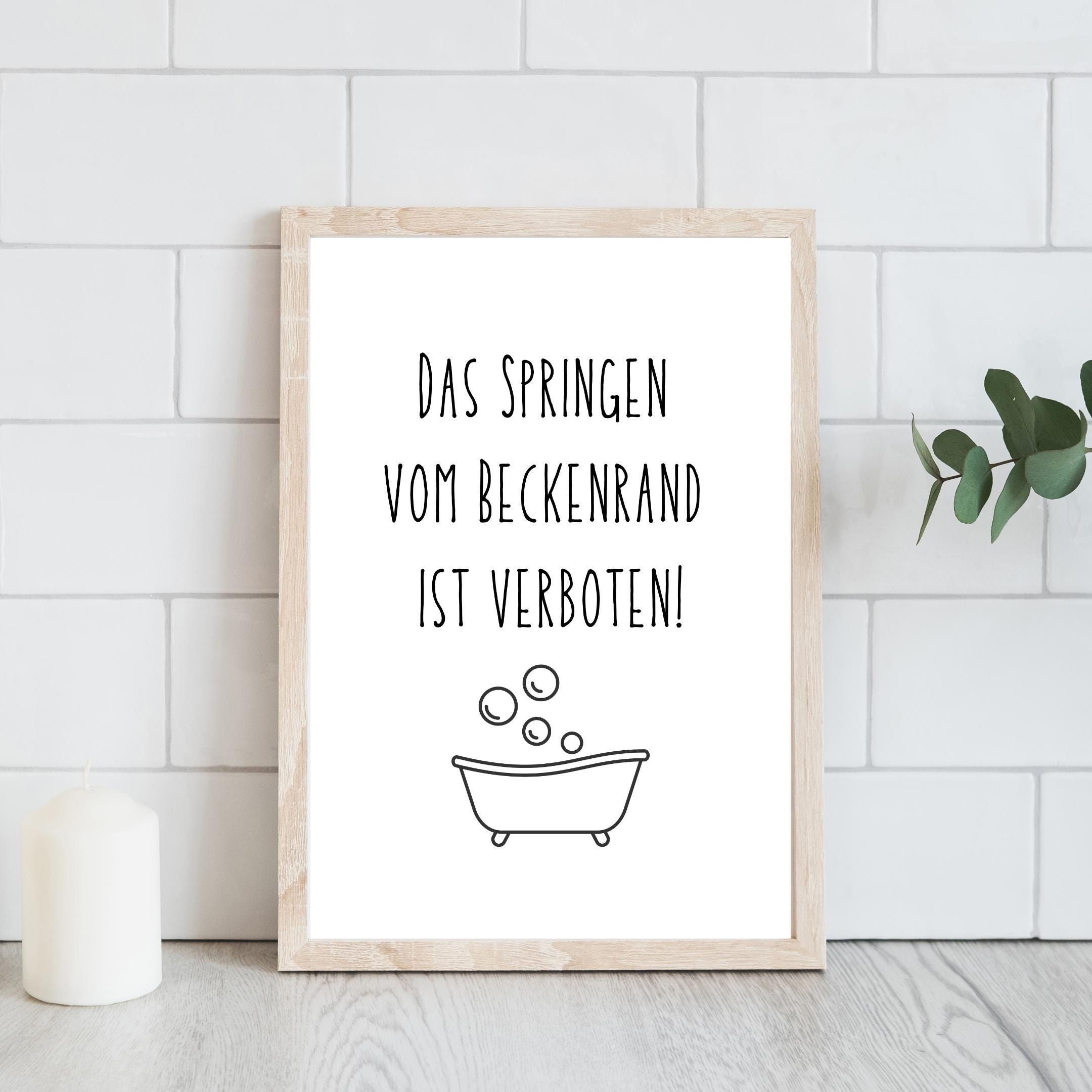 Kunstdruck Din A4 – Spruch 'Nicht Vom Beckenrand Springen', Badezimmer-Deko Ohne Rahmen