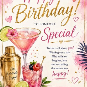 以下が含まれることがあります： Sip, Celebrate, Enjoy!と書かれたゴールドのシェイカー、マティーニグラス、フルーツを添えたカクテルグラスが描かれたバースデーカード。カードにはHappy Birthday! TO SOMEONE Specialというテキストと、その他のお祝いの言葉が記されています。