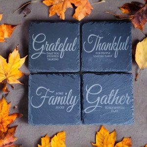 Snarky Holiday Coasters, Slate Coaster Set, 4&quot; Coasters, Set of 4, Laser Engraved, Housewarming Gift