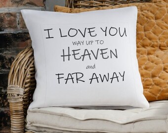 I Love you Way up to Heaven and Far Away Housse d’oreiller décorative 18 x 18 (couverture seulement)**