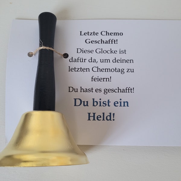 Chemoglocke/ Therapieende/ Letzte Chemo/Handglocke/ Geschenk für Krebspatienten