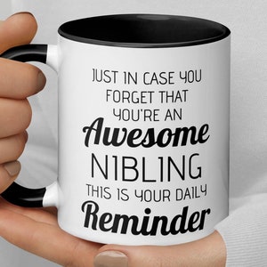Promemoria quotidiano Sei un fantastico Nibling Tazza da caffè, Divertente Nibling Grazie Apprezzamento di Babbo Natale segreto Congratulazioni Regalo neutro di genere