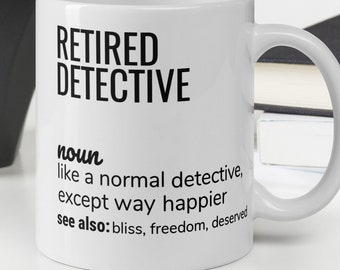 Detektiv Ruhestand Geschenk, Detektiv Definition Kaffeebecher, Detektiv Geschenkideen, lustiges Ruhestand Geschenk für Frauen Männer Kollegen