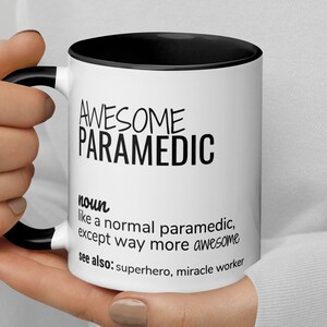 Awesome Paramedic Definition Gift, Funny Paramedic Coffee Mug, Paramedic EMT Thank You New Job Qualification Secret Santa Promotion Gift