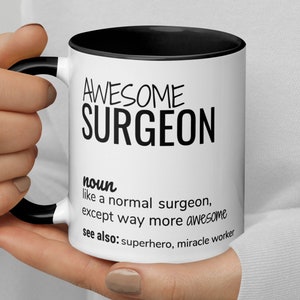 Awesome Surgeon Definition Coffee Mug, Funny Surgeon Gift, Gift For Surgeon, Surgeon Graduation Promotion Secret Santa Leaving New Job Gift