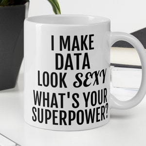 Data analyst gift, Analyst gifts, Data Scientist, Statistician, Funny Data mug, Secret Santa gift, Colleague gift, Data analyst gift ideas