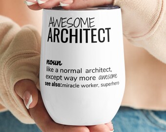 Regalo de arquitecto, impresionante definición de arquitecto regalo de vaso de vino, arquitecto gracias nuevo trabajo promoción graduación secreto regalo de cumpleaños de Santa