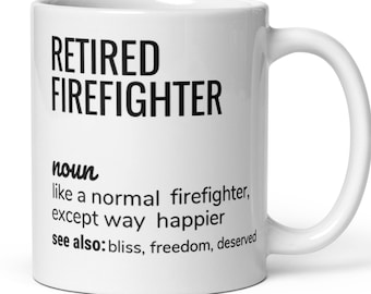 Feuerwehrmann Ruhestand Geschenk, Ruhestand Feuerwehrmann Definition Kaffeebecher, Lustige Feuerwehrmann Geschenke, Ruhestand Geschenk für Männer Frauen Kollegin