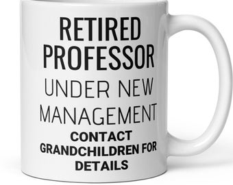 Professor im Ruhestand unter neuer Leitung Kaffeetasse, lustiges Professor Geschenk, Professor Ruhestand Geschenk, Ruhestand Geschenk für ihn ihre Großeltern