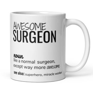 Funny Surgeon Gift, Awesome Surgeon Definition Coffee Mug, Surgeon New Job Promotion Secret Santa Leaving Thank You Gift, Gift For Surgeon