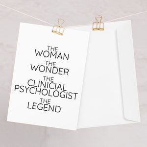 Carte de voeux The Woman The Wonder pour psychologue clinicienne, Carte de remerciement pour l'obtention du diplôme de psychologue clinicienne, Départ d'un nouvel emploi, Promotion