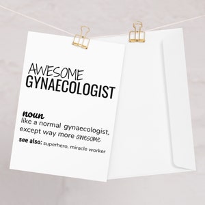 Super Gynäkologe Definition Grußkarte, Gynäkologe Danke Neue Job Graduierung Promotion Geburtstagskarte, Lustige Gynäkologe Karte