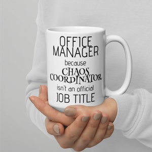 Office manager mug, Office manager gift, Gift ideas for Office manager, Office manager coffee cup, Funny Office manager mug, Office gifts image 4