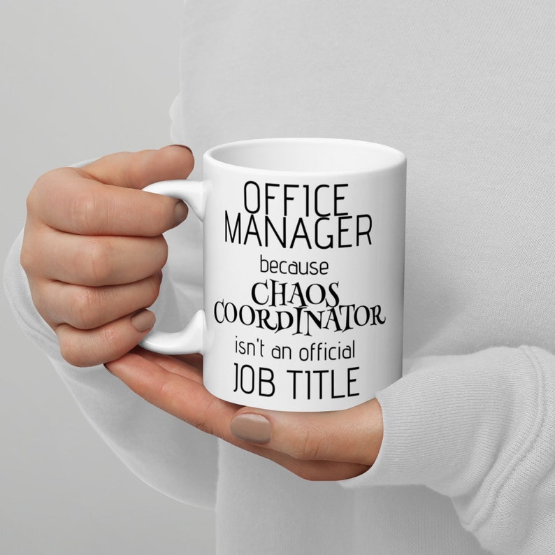 Office manager mug, Office manager gift, Gift ideas for Office manager, Office manager coffee cup, Funny Office manager mug, Office gifts image 1