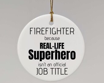 Enfeite de cerâmica de super-herói da vida real de bombeiro, bombeiro engraçado, obrigado, amigo secreto, agradecimento, novo emprego, enfeite de natal, enfeite de bola