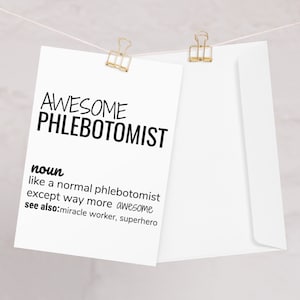 Geweldige phlebotomist definitie wenskaart, grappige phlebotomist kaart, nieuwe phlebotomist bedankt nieuwe baan promotie verjaardag kerstkaart
