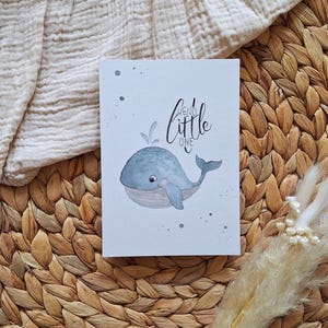Geburtskarte "Hello little One", Aquarellstil, handgemalt, Wal, zur Geburt, Recyclingkarton, klimaneutral