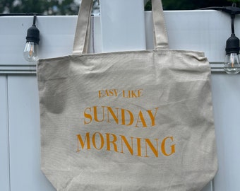Easy Like Sunday Morning Zippered Tote Bag