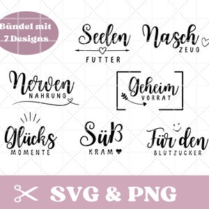Plotter file sayings SVG & PNG, sweets, storage containers, nerve food, cookies, sweets, sweets, etc, bundle of 7 designs, digital file