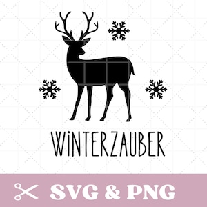 May include: A black silhouette of a deer with antlers and three snowflakes on a white background. The text "WINTERZAUBER" is below the deer. The bottom of the image has the text "SVG & PNG".