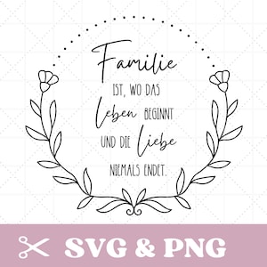Plotterbestand met de tekst SVG & PNG, familie SVG, liefde, met frame, bloemen, Duits, digitale download