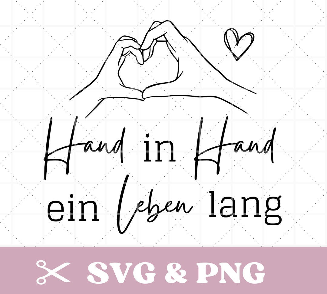 Plotterdatei Spruch in SVG & PNG, Liebe, Beste Freundin, Hand in Hand