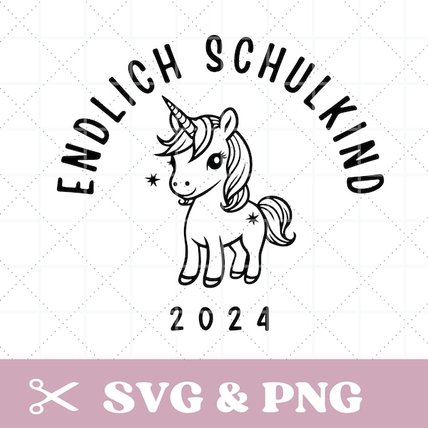 Plotter file Finally school child, unicorn in SVG & PNG. 2024, German, digital download