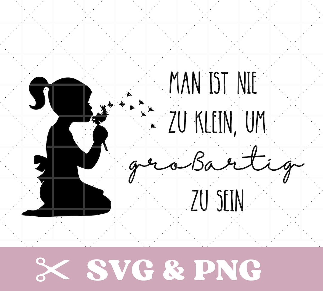 Plotterdatei Spruch, Kinderzimmer, Kind, Mädchen mit Pusteblume, Poster