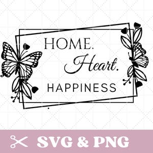 Plotterbestand met de tekst SVG & PNG thuis, leven, thuis, hart, geluk, spreuk voor thuis, Duits, digitaal