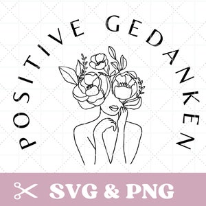 Plotterdatei Positive Gedanken in SVG & PNG, Affirmation, deutsch, Digitaler Download