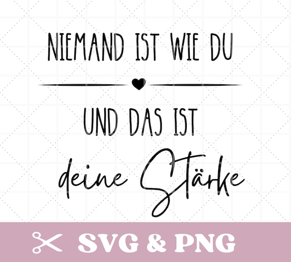 Plotterdatei Spruch in SVG & PNG, motivierend, Selbstliebe